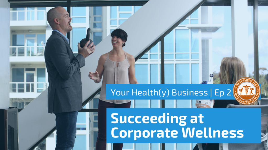 how to succeed at corporate wellness
