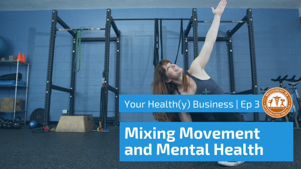 Mixing movement and mental health